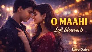 O Maahi | Heart Touching Hindi Romantic Song | Soulful Love Melody