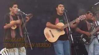 LOS ARAWIX - CORAZON HERIDO
