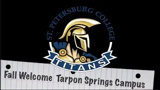 St Petersburg College Fall Welcome Tarpon Springs Campus