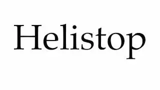 How to Pronounce Helistop