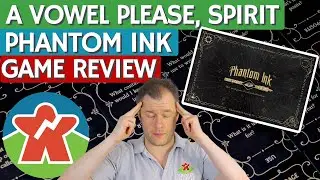 Phantom Ink - Board Game Review - I'll Have a Vowel Please, Spirit!