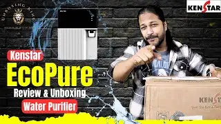 Kenstar Ecopure 8L RO+ UF + UV+ Copper+ Alkaline + Mineralizer Water Purifier unboxing and review