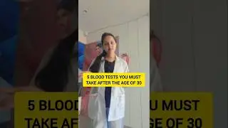 5 Blood test  you must take after the age 30
