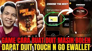 FIRE KING GAME FREE CARA BUAT DUIT TOUCH N GO EWALLET 2025