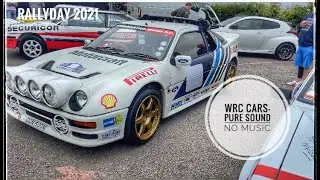 PURE SOUND NO MUSIC WRC/ Group A cars -  Rallyday 2021
