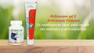 ARTHROCANN, la opci&oacute;n natural para tu cuidado muscular y articular | ANNABIS.es