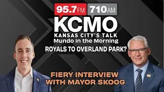 Royals to Overland Park? Pete Mundo Presses Mayor Curt Skoog in Fiery Interview