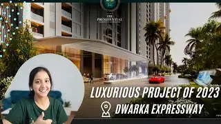 Elan The Presidential Sector 106 | Gurgaon | #elan #property #dwarkaexpresswayproperties #vlogs