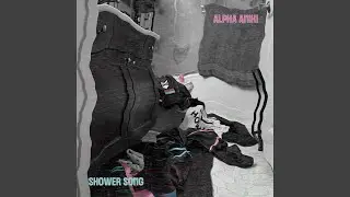 Shower Song