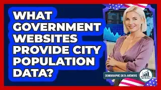What Government Websites Provide City Population Data?