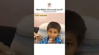 CUET Aspirants After BHU's 3rd round Cutoff 😳😅 #cuetexam #cuetmemes #cuetupdate