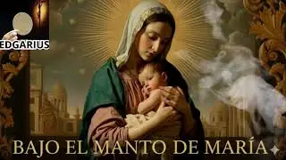 BAJO EL MANTO DE MAR&Iacute;A  Domingo 11 de Enero de 2026