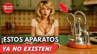 12 Electrodomésticos del Pasado que YA NO EXISTEN y ¡Te Sorprenderán!