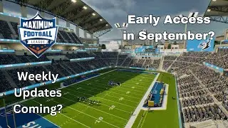 Maximum Football Update July 2024
