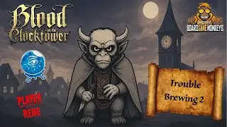 Blood on the Clocktower | Trouble Brewing 2 | Player Perspektive | deutsch