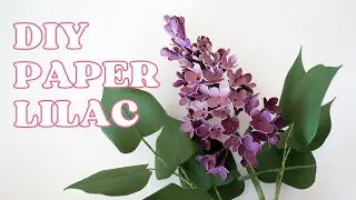 How to Make Realistic Paper Lilacs | Flower Template Tutorial