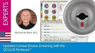 Updated Corneal Ectasia Screening with the OCULUS Pentacam®