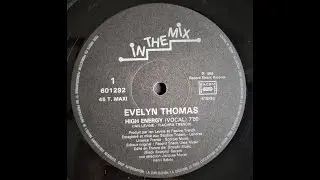 Evelyn Thomas - High Energy (1984 Maxi 45t)