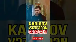 Kadırov &Ccedil;e&ccedil;enistanda hakimiyyətdən gedəcək - ŞOK İDDİA - Media Turk TV #mediaturktv #trend