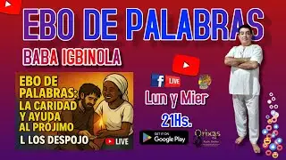 Ebo de Palabras - La Caridad y ayuda al projimo
