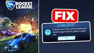 Fix Error While Communicating With Rocket League Servers (2025)