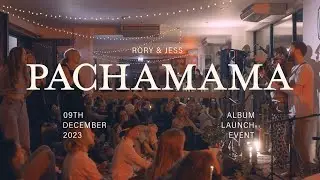 Rory & Jess - Pachamama (Live from The Lodge Space)