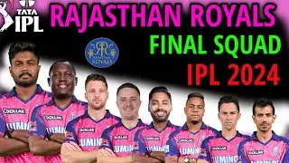 IPL 2024 - Rajasthan Royals Full & Final Squad | RR Final Squad IPL 2024 | IPL 2024 RR Squad