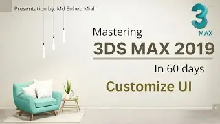 Customize 3ds max User Interface