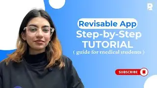 How to Use Revisable App (Step-by-Step Tutorial)📱| Complete Guide for Medical Students