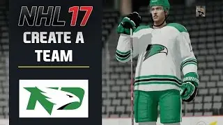 NHL 17 Create A Team - UNIVERSITY OF NORTH DAKOTA