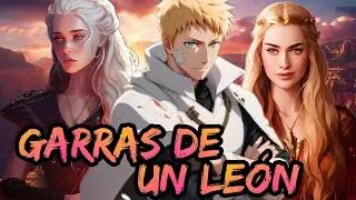 Naruto x Game of Thrones - Garras De Un León Capitulos 6 al 8