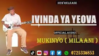 IVINDA YA YEOVA _BY_ FRANCIS MUENDO MUKINYO (OFFICIAL AUDIO)