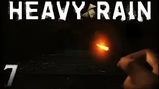Glass Tunnel | Heavy Rain | Episode 7