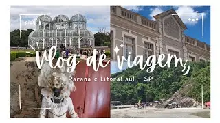 Viagem pelo Paran&aacute; e Litoral Sul de SP | Lapa, Curitiba e Praias | Vlog #2