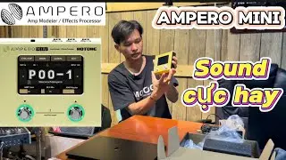 HOTONE AMPERO MINI _ Nhỏ gọn _ Sound cực hay