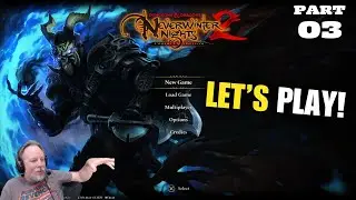 Renfail Plays Dungeons & Dragons Neverwinter Nights 2: Enhanced Edition - Part 3