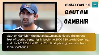CricFact 4 | Unveiling the Cricket Facts | Historic Facts You Didn't Know! | Gautam Gambhir