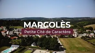 Marcolès, Petite Cité de Caractère® en Châtaigneraie Cantalienne
