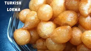 Turkish Lokma || Turkish Fried Sweet || Veg Foodista