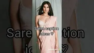 saree captions ideas ♡ #sareeideas #saree #captionideas #caption #trending #shorts #viral #short #yt