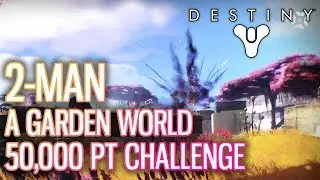 2-Man Garden World Nightfall Triumph (ft. ETroller)