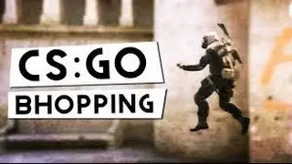 CSGO BHOPING 4