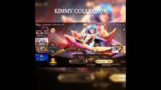 Kimmy collector event New exquisite collection mlbb #mobilelegends #mlbb #ml #mobalegends #moba
