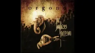 Orgone - The Joyless Parson (FULL ALBUM - 2014 - Technical/Experimental Death Metal - United States)