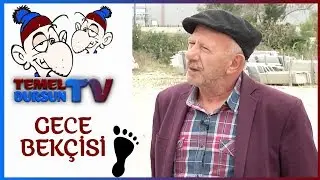 Gece Bekçisi - Temel Dursun TV