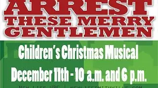 Arrest These Merry Gentlemen