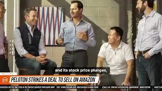 📣 Peloton strikes a deal to sell on Amazon