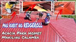 Paano mag kabit ng Palupo o Ridge roll sa Quatro Aguas Roofing,, Acacia Park Homes (EP-317)