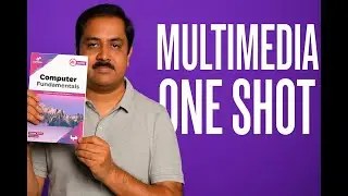 Chapter-19 One Shot| Multimedia| #computeranudeshak