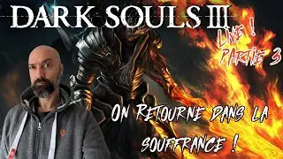 Darksouls 3 | Live du 4 Janvier 2024 | On Commence l'ann&eacute;e avec un run Dex ! #JaiToutOubli&eacute;